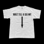 WAIT TILL YOU SEE MY BELT